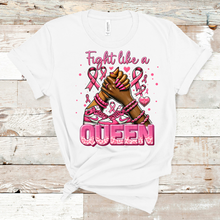 Load image into Gallery viewer, Fight like a Queen Breast Cancer T-Shirt