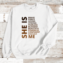 Load image into Gallery viewer, She is ME Sweat Shirt
