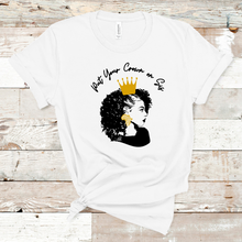 Load image into Gallery viewer, Put Your Crown on Sis T-Shirt
