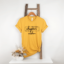 Load image into Gallery viewer, I Trust the Next Chapter T-Shirt
