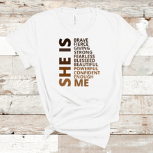 Load image into Gallery viewer, She is ME T-Shirt
