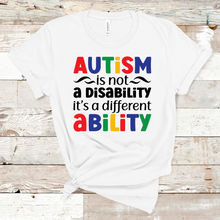 Load image into Gallery viewer, Autism is not a Disability Short Sleeve T-Shirt
